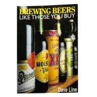 Brewing Beers Like Those You Buy Book - Dave Line