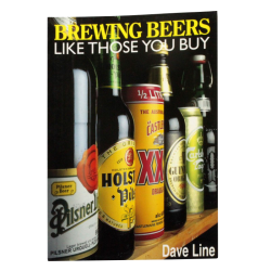 Brewing Beers Like Those You Buy Book - Dave Line